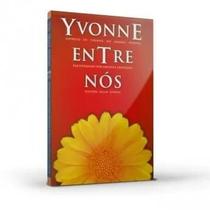 Yvonne Entre Nós Yvonne Entre Nós