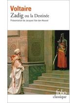 Zadig ou la destinée Zadig ou la destinée
