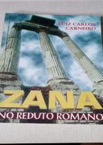 Zana - No Reduto Romano - Lake