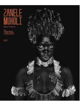 Zanele muholi - beleza valente Zanele muholi - beleza valente