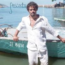 Zé Maria - Pescador Cd