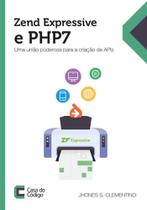 Zend expressive e php 7