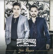 Zezé Di Camargo E Luciano 2016 - Dois Tempos Cd