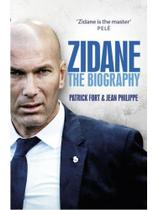 Zidane - the biography Zidane - the biography