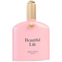 Zirconia Privé Beautiful Life Eau de Parfum - Perfume Feminino 100ml Zirconia Privé Beautiful Life Eau de Parfum - Perfume Feminino 100ml