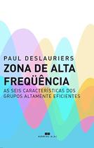 Zona de Alta Frequência Zona de Alta Frequência