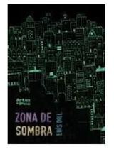 Zona de sombra - ARTES E OFICIOS