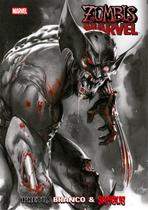 Zumbis Marvel - Preto, Branco E Sangue