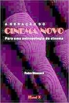 Zz-geracao do cinema novo, a - MAUAD
