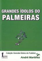 Zz-grandes Idolos Do Palmeiras