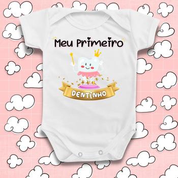 Imagem de Body Roupa Bebê Meu Primeiro Dentinho Menina Rosa Infantil