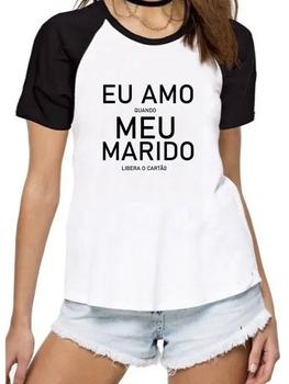 Imagem de Camiseta feminina eu amo quando meu marido libera o cartão