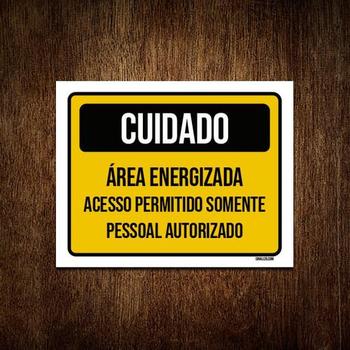 Imagem de Kit 5 Placas Cuidado Área Energizada Somente Autorizado