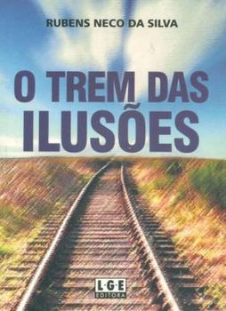 Imagem de O Trem das Ilusões - Lge-Ler