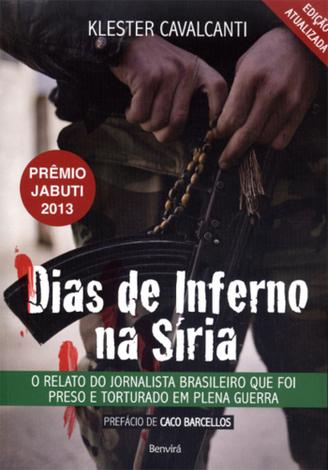 Dias de Inferno na SÃ­ria - BenvirÃ£