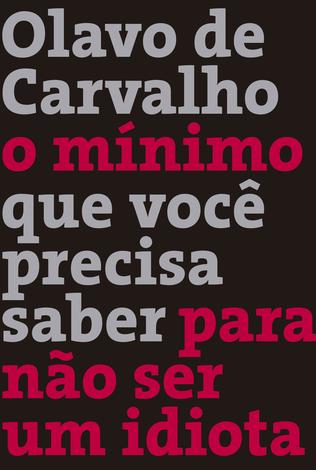 O mÃ­nimo que vocÃª precisa saber para nÃ£o ser um idiota