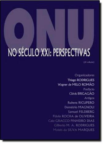 Onu no Século Xxi: Perspectivas - Desatino