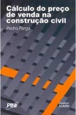 Calculo do Preco de Venda na Construcao Civil