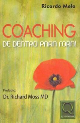 Coaching - De Dentro Para Fora!