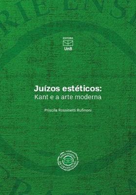 Juízos Estéticos: Kant e A Arte Moderna - UNB
