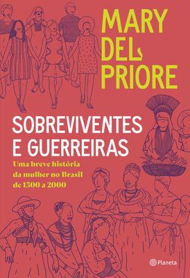 Livro - Sobreviventes e guerreiras