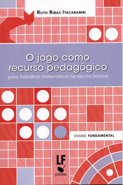 Jogos matemáticos na educação básica: a magia de ensinar e