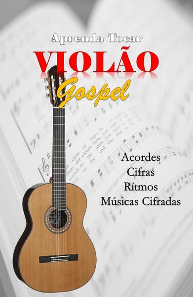 Violão Popular / Gospel e Ukulele - Metodologia Sarraf