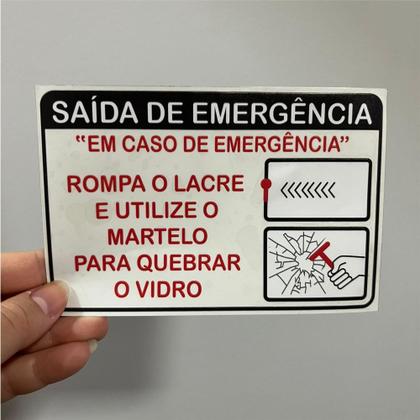 Imagem de 10 Adesivos - Saída de Emergência - Quebre Vidro - Martelinho 10x15 cm c/ Fundo Transparente