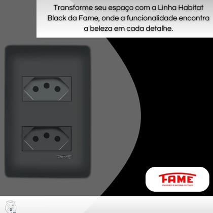 Imagem de 10 Tomadas Dupla Preta 2P+T Distanciadas 10A 250V Com Placa Habitat Black- FAME