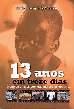 Imagem de 13 Anos em 13 dias, Paulo Henrique - 100% Cristão