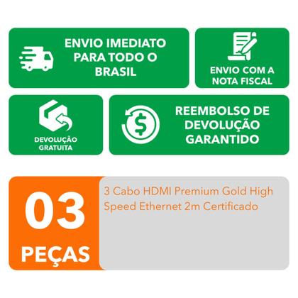 Imagem de 3 Cabo HDMI Premium Gold High Speed Ethernet 2m Certificado