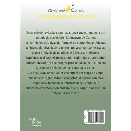 A Linguagem do Corpo - Volume 2 - CAIRO EDITORA Imagem de A Linguagem do Corpo - Volume 2 - CAIRO EDITORA