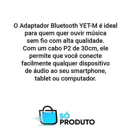 Imagem de Adaptador Bluetooth Yet-M Com Cabo P2 Alta Qualidade