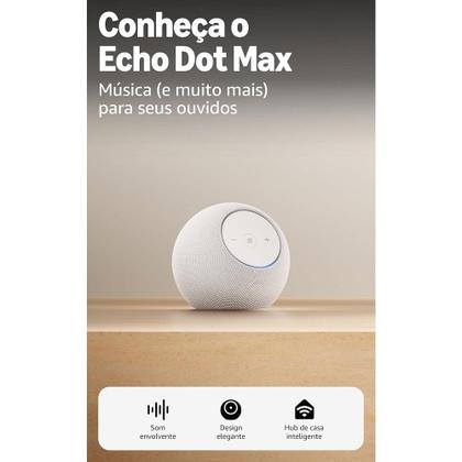 Amazon Echo Dot Max , Smart Speaker com Alexa, Som Envolvente e