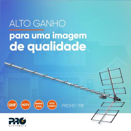 Imagem de Antena tv Digital Externa 4K Yagi Proeletronic PROHD 1118 Longo Alcance, Alta Ganho e Potencia 18 dBi com 10 metros cabo coaxial Crimpado