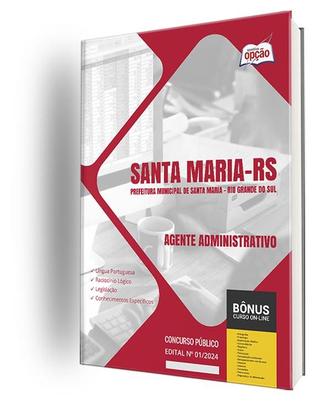 Imagem de Apostila Prefeitura de Santa Maria - RS 2024 - Agente Administrativo - Apostilas Opção