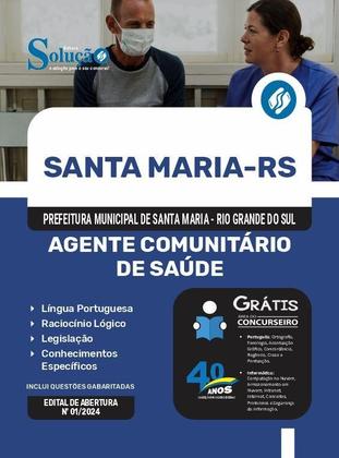 Imagem de Apostila Prefeitura de Santa Maria - RS 2024 - Agente Comunitário de Saúde