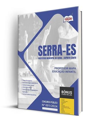 Imagem de Apostila Prefeitura de Serra - ES 2024 - Professor MAPA - Educação Infantil