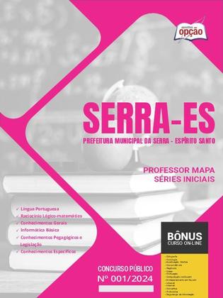 Imagem de Apostila Prefeitura de Serra - ES 2024 - Professor MAPA - Séries Iniciais