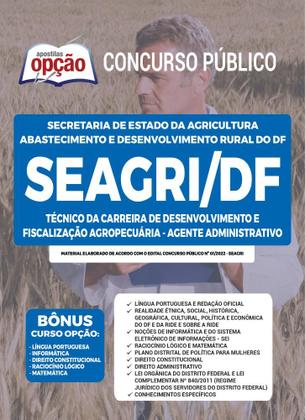 Imagem de Apostila SEAGRI-DF - Técnico da Carreira de Desenvolvimento e Fiscalização Agropecuária - Agente Administrativo - Apostilas Opção