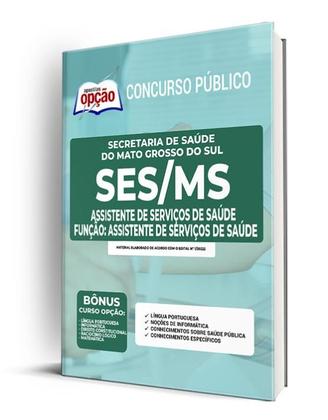 Imagem de Apostila SES-MS - Assistente de Serviços de Saúde - Função: Assistente de Serviços de Saúde