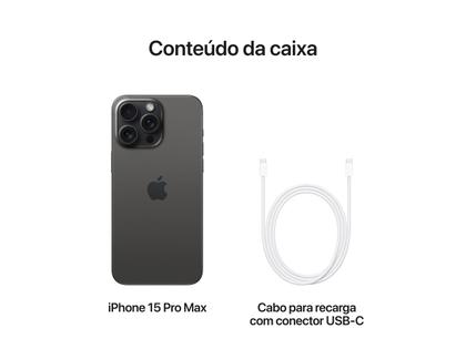 Apple iPhone 15 Pro Max 1TB Titânio Preto 6,7