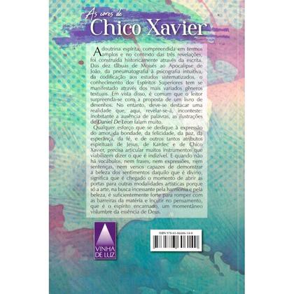 Imagem de As Cores de Chico Xavier - VINHA DE LUZ