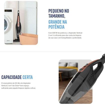 Imagem de Aspirador de Pó Oster OASP601 2 em 1 Vertical e Portátil 600W Com Filtro Hepa