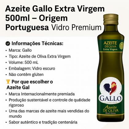 Imagem de Azeite Gallo Extra Virgem 500ml  Azeite Português Premium