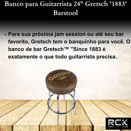 Imagem de Banco para Guitarrista 24" Gretsch 1883 Barstool