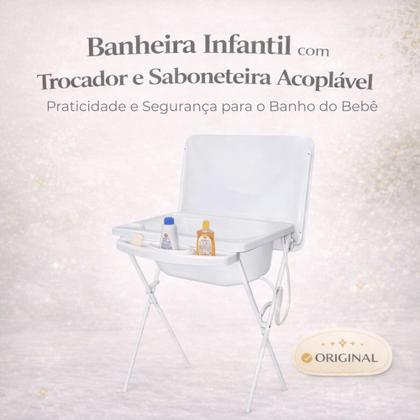 Imagem de Banheira para Bebê 20 Litros com Trocador e Saboneteira Integrada