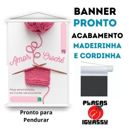 Imagem de Banner Crochê Tam:P 30x40cm Placas Iguassu: Pendure, Decore e Divulgue com Estilo - Perfeito para Uso Interno e Externo, Resistente ao Clima!