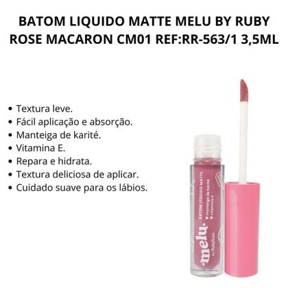 Imagem de Batom Liquido Matte Melu By Ruby Rose Macaron Cm01 Ref:rr-563/1 3,5ml