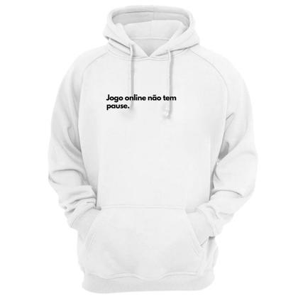 Imagem de Blusa Moletom Capuz Frase Jogo Online Não Tem Pause Criativa